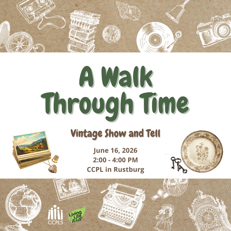 graphic for A Walk Through Time: Vintage Show and Tell June 16 2026